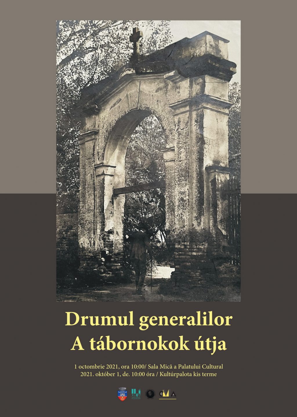 Expoziție comemorativă și conferință de istorie, la Palatul Cultural